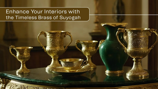 Enhance Your Interiors with the Timeless Brass of Suyogah